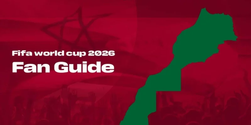 FIFA World Cup 2026: Complete Guide for Moroccan Fans Traveling to the United States