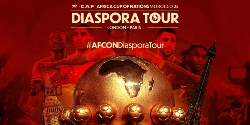 AFCON 2025: CAF Launches a Diaspora Tour in London and Paris to Celebrate African Football